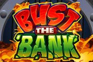 bustthebank